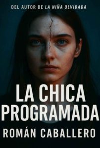 La Chica Programada