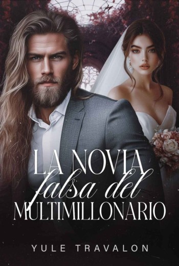 La Novia Falsa del Multimillonario