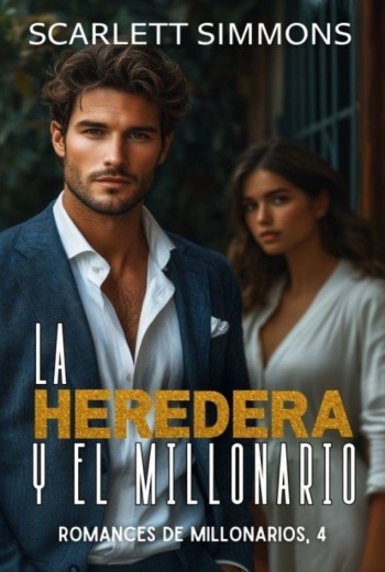 La heredera y el millonario