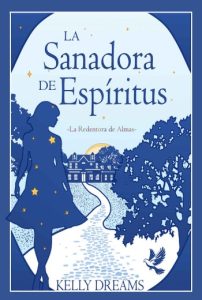 La sanadora de espíritus