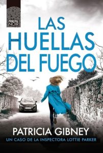 Las huellas del fuego