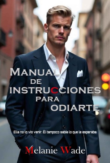 Manual de instrucciones para odiarte