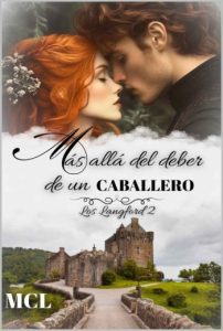 Más allá del deber de un caballero