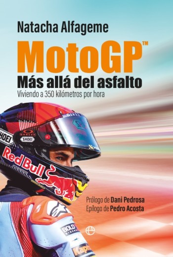 Moto GP. Más allá del asfalto