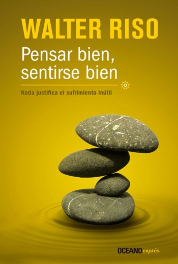 Pensar bien, sentirse bien