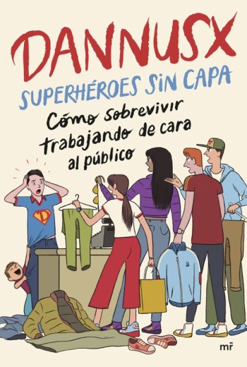 Superhéroes sin capa - Dannusx