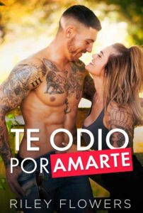Te odio por amarte