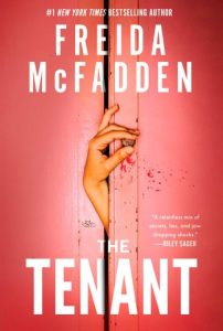 The Tenant - Freida McFadden