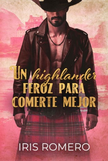 Un highlander feroz para comerte mejor