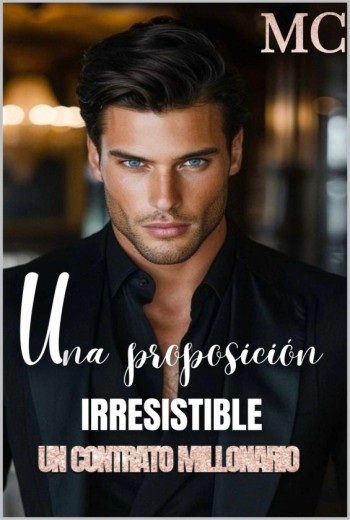 Una proposición irresistible