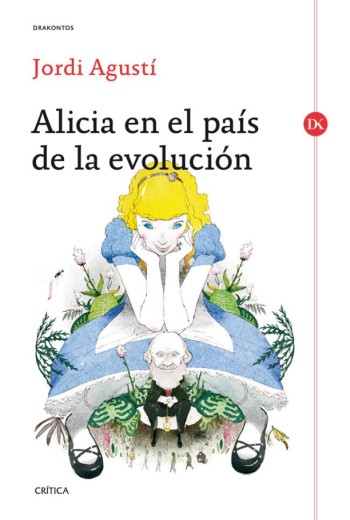 Alicia en el país de la evolución - Jordi Agustí