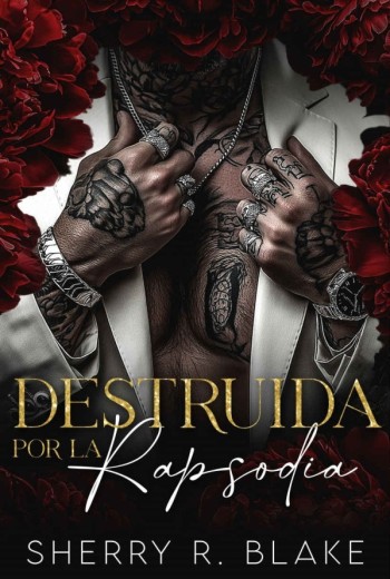 Destruida por la rapsodia