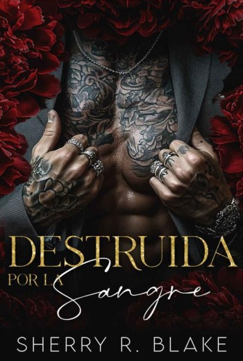 Destruida por la sangre