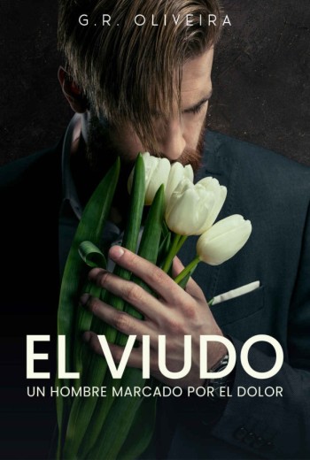 El Viudo. Un hombre marcado por el dolor