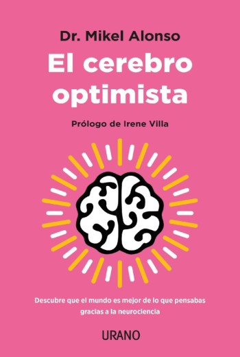 El cerebro optimista - Mikel Alonso