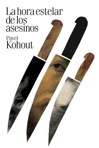 La hora estelar de los asesinos - Pavel Kohout