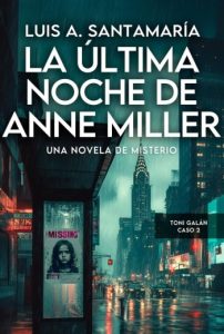 La última noche de Anne Miller