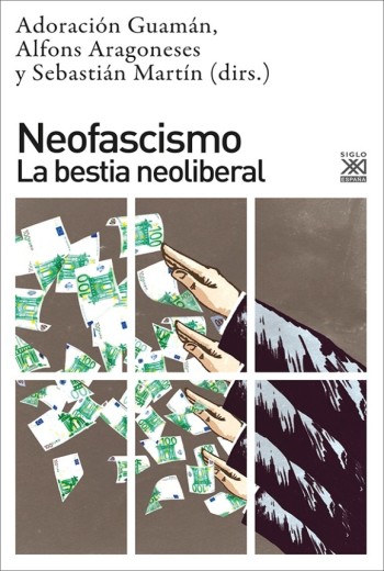 Neofascismo. La bestia liberal - VV. AA.