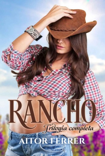 Rancho Trilogía COMPLETA