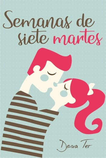 Semanas de siete martes