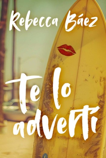 Te lo advertí