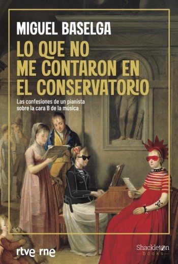 Lo que no me contaron en el conservatorio