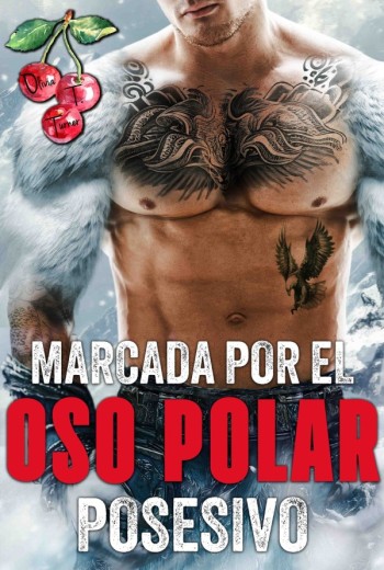 Marcada por el Oso Polar Posesivo