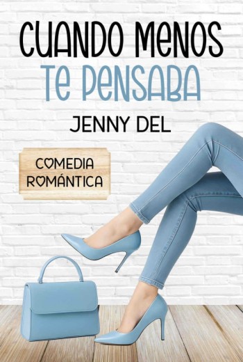 Cuando menos te pensaba