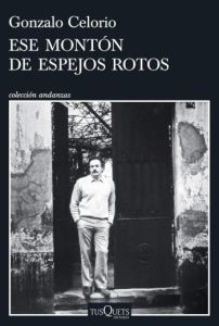 Ese montón de espejos rotos
