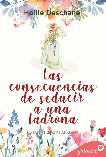 Las consecuencias de seducir a una ladrona