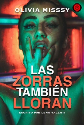 Las zorras tambien lloran