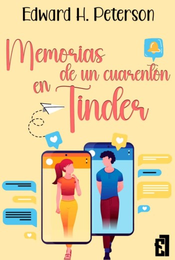 Memorias de un cuarenton en Tinder