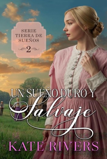 Un sueño dulce y salvaje