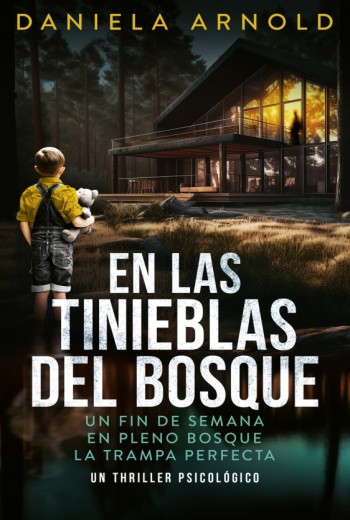 En las tinieblas del bosque