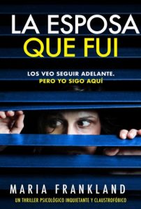 La esposa que fui