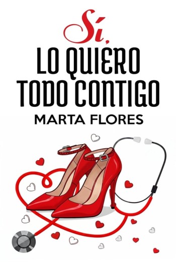 Sí, lo quiero todo contigo