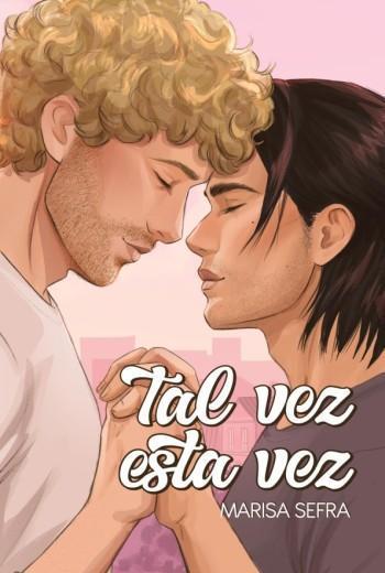Tal vez esta vez