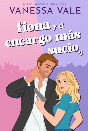 Fiona y el encargo más sucio