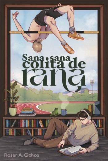 Sana, sana, colita de rana