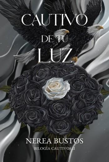 Cautivo de tu luz