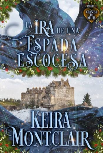 La Ira de una Espada Escocesa