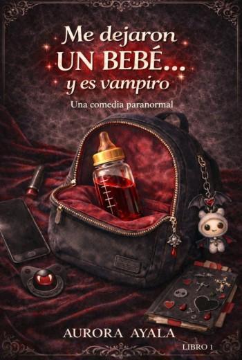 Me dejaron un bebé… y es vampiro