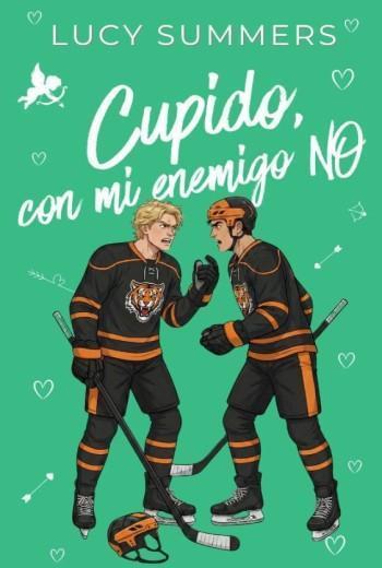 Cupido, con mi Enemigo NO