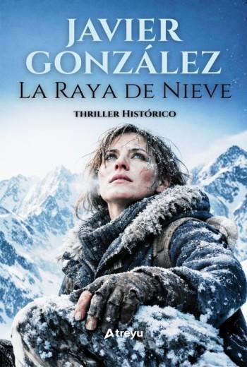 La Raya de Nieve