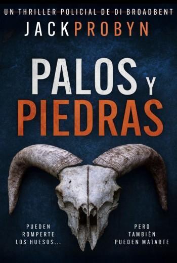 Palos y piedras