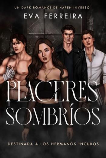 Placeres sombríos