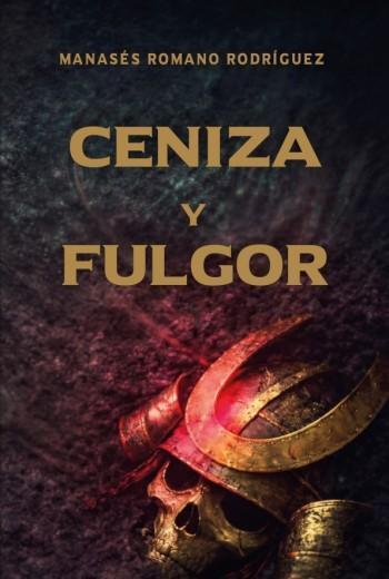 Ceniza y fulgor