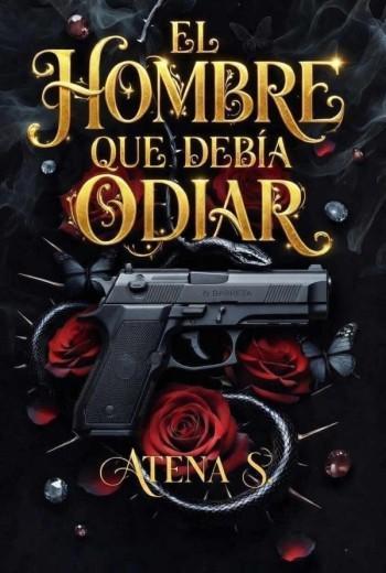 El hombre que debía odiar
