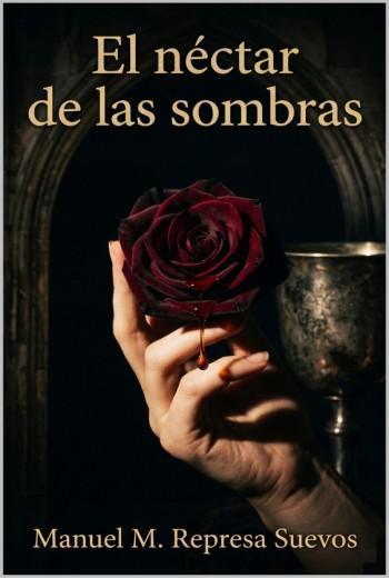 El néctar de las sombras