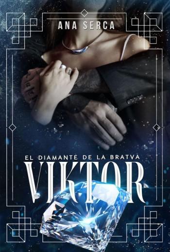 Viktor El diamante de la Bratva
